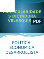 PARTICULARIDADES DICTADURA VELASQUISTA