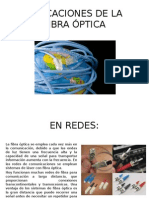 Aplicaciones de La Fibra Óptica