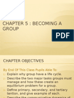 Chapter 5 Becoming A Group