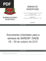 Documento orientador para a semana do SARESP / SAEB 2015