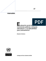 Evaluación Social de Inversiones Públicas Enfoques Alternativos y Su Aplicabilidad Para Latinoamérica