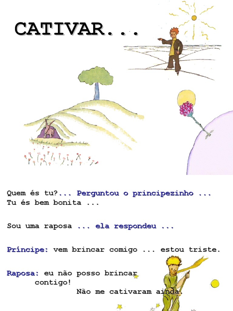 O Significado de Cativar no Amor e Amizade | PDF | O Pequeno Príncipe ...