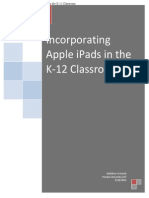 Incorporating Apple Ipads in The k-12 Classroom - Matthew Korich