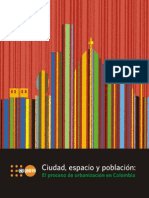 UNFPA -Ciudad Espacio y Poblacion El Proceso de Urbanización en Colombia
