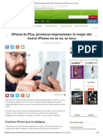 Iphone 6s Plus, Primeras Impresiones - Lo Mejor Del Nuevo Iphone No Se Ve, Se Toca