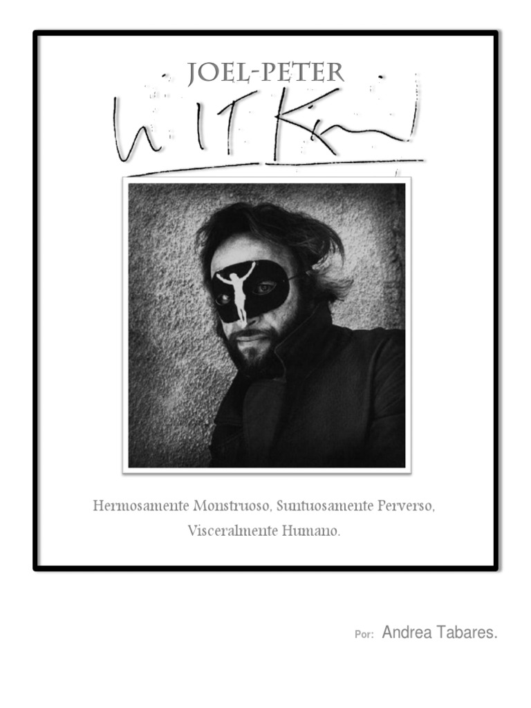 Joel Peter Witkin Hermosamente Monstruoso, Suntuosamente