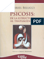 Psicosis. de La Estructura Al Tratamiento - Gabriel Belucci