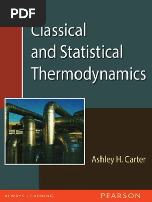 Classical And Statistical Thermodynamics Carter Pdf Second Law Of Thermodynamics Entropy