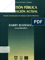 Golembiewski, Robert T. Evaluación Critica de Refounding Public Administration en Bozeman, Barry (Coordinador) - La Gestión Pública Su Situación Actual, México, FCE, 1998