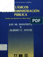 Frederickson, George. Hacia Una Nueva Administración Pública en Shafritz, Jay y Hyde, Albert. Clásicos de La Administración Pública, México, FCE, 1999
