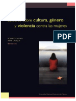 Castro, Roberto y Casique, Irene (Eds.) - Estudio Sobre Cultura, Genero y Violencia Contra Las Mujeres