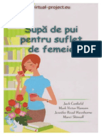 Canfield Hansen Hawthorne Shimoff Supa de Pui Pentru Suflet de Femeie V 1 0 PDF