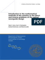 Introduction To The Mathematical Methods of The Solution To The Direct and Inverse Problems of The Optical Waveguide Design