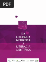 Da Literacia Mediática à Literacia Científica Francisco Javier Cervigon Ruckauer