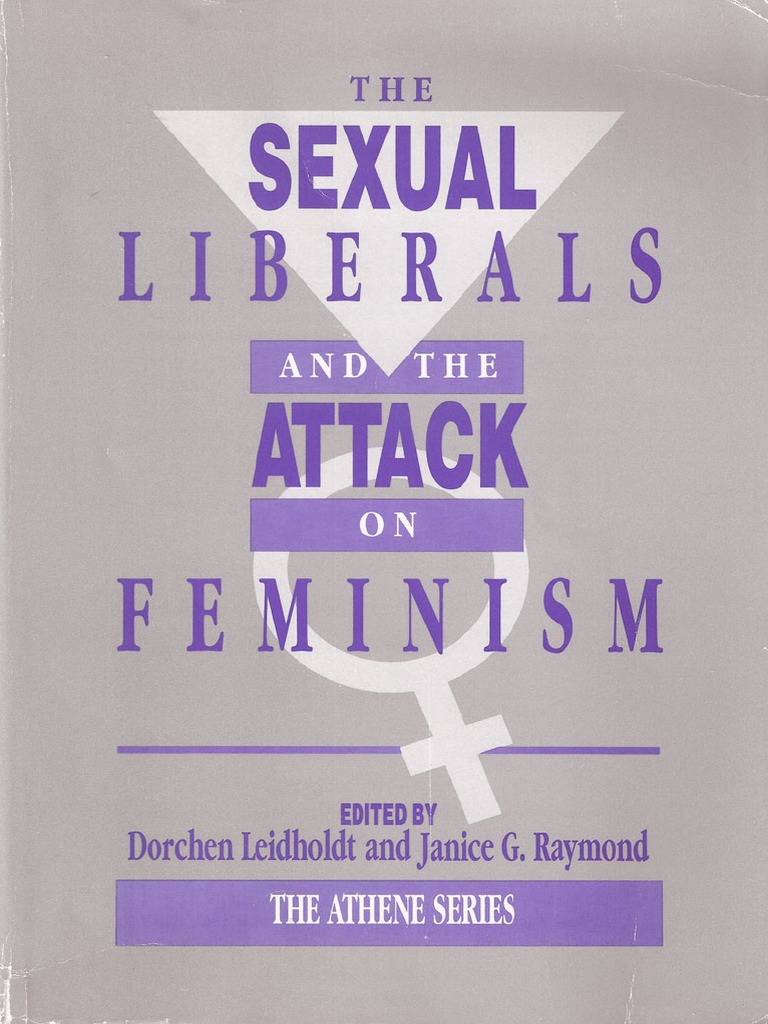 The Sexual Liberals and The Attack On Feminism PDF Feminism Gender Studies