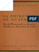 La Entrevista de Guayaquil. Fin Del Protectorado y Defunción Del Ejército Libertador de Chile. (1953)