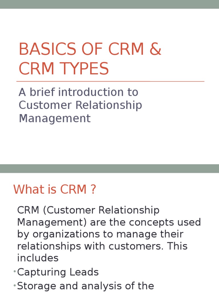 Basics of CRM & CRM Types A Brief Introduction To Customer
