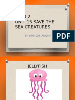 Unit 15 Save The Sea Creatures