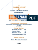 A Project Report ON: "Retail Management of Big Bazaar"