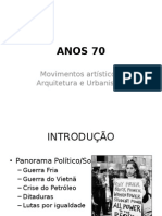 Anos 70: Movimentos Artísticos, Arquitetura e Urbanismo