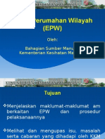 Elaun Perumahan Wilayah (EPW) : Oleh: Bahagian Sumber Manusia Kementerian Kesihatan Malaysia