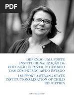 DEFENDO UMA FORTE INSTITUCIONALIZAÇÃO DA EDUCAÇÃO INFANTIL NO ÂMBITO DAS COMPETÊNCIAS DO ESTADO 