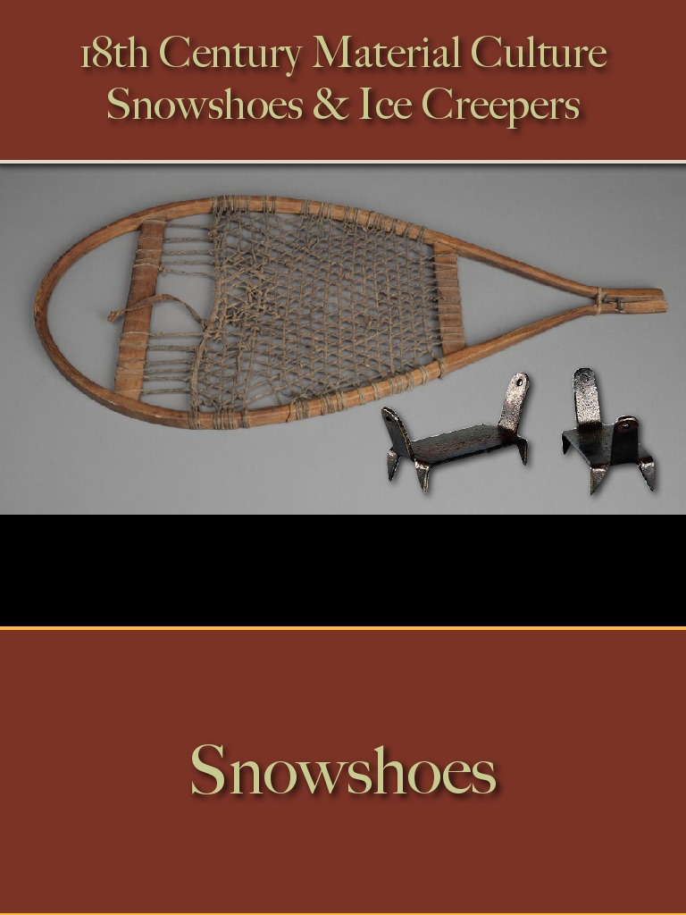 Footwear Snowshoes & Ice Creepers PDF Museum