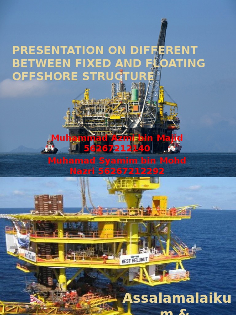 Fixed vs Floating Offshore Platforms | PDF | Deep Foundation | Water ...
