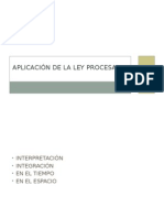 Aplicación de La Ley Procesal