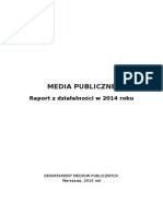 Media Publiczne Raport Za 2014 R 06.10.2015