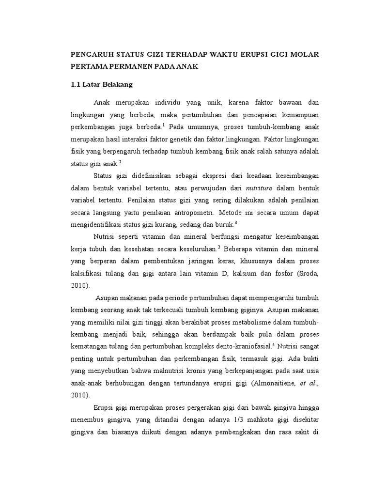Pengaruh Status Gizi Terhadap Waktu Erupsi Gigi  Molar  Pengaruh Status Gizi Terhadap Waktu Erupsi Gigi  Molar