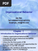 Organizational Behavior: Qin Mei Tel:13545087272 (V-687272)