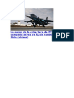 Lo Mejor de La Cobertura de RT en La Campaña Aérea de Rusia Contra El EI en Siria