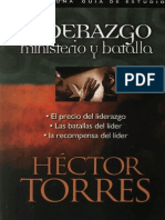 Hector Torres Liderazgo Ministerio y Batalla