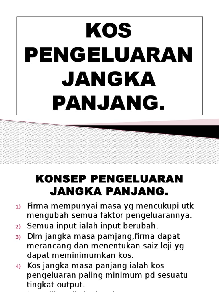 Ecn 2013 Teori Kos Dan Pengeluaran