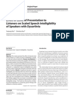 Effect of Level of Presentation to Listeners on Scaled Speech Intelligibility of Speakers with Dysarthria