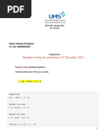 Deadline To Bring The Assignment Is 4 December, 2015: Name: Ahmed Al Qubaisi I.D. No. S0000001654