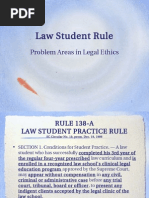 Law Student Rule: Problem Areas in Legal Ethics