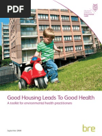 Good Housing Leads To Good Health: A Toolkit For Environmental Health Practitioners