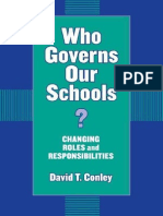 David T. Conley-Who Governs Our Schools - Changing Roles and Responsibilities (Critical Issues in Educational Leadership Series) - Teachers College Press (2003)