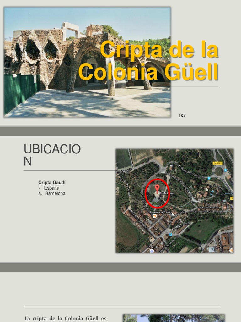 Cripta de La Colonia Güell, Antoni Gaudí LR.7. | PDF | Diseño ...