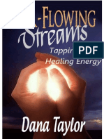 Dana Taylor - Ever-Flowing Streams, Tapping Into Healing Energy