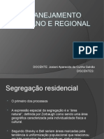 Trabalho Pur I - Segregação Espacial