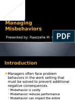 Managing Misbehaviors