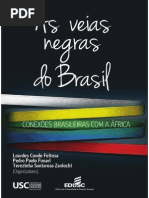 As Veias Negras Do Brasil