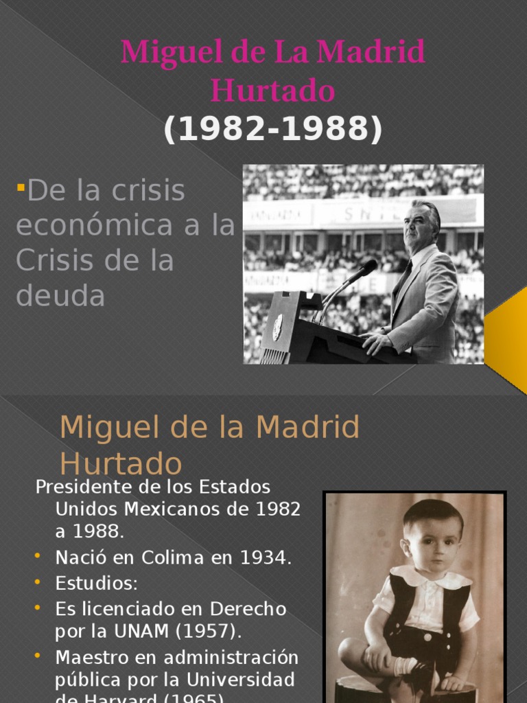 Miguel de La Madrid Hurtado Aspectos economicos
