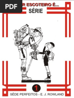 Série Ser Escoteiro É - Sede Perfeitos (Promessa Escoteira)