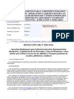 Res. SBS Nº 8504-2010 - REGLAMENTO PARA LA REESTRUCTURACION , REPOTENCIACION , DISOLUCION Y LIQUIDACION DE LAS DERRAMAS , CAJAS DE BENEFICIOS Y OTROS FONDOS QUE RECIBAN RECURSOS DE SUS AFILIADOS Y OTORGUEN PENSIONES DE CESANTIA , JUBILACION Y SIMILARES