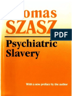 Thomas Szasz Psychiatric Slavery