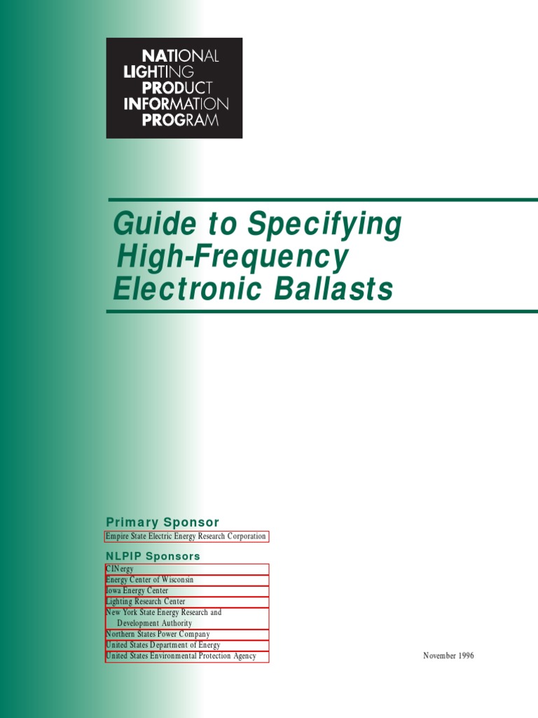 Guide To Specifying HighFrequency Electronic Ballasts Primary Sponsor